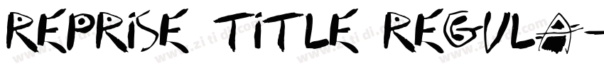 Reprise Title Regula字体转换